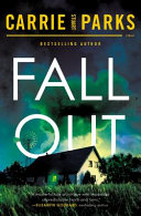 Fallout by Parks, Carrie Stuart