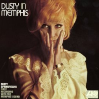Dusty In Memphis by Dusty Springfield