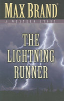 The lightning runner by Brand, Max