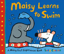 Maisy learns to swim by Cousins, Lucy