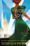 The Hollywood spy by MacNeal, Susan Elia
