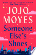 Someone else's shoes by Moyes, Jojo