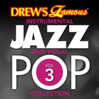 Drew's Famous Instrumental Jazz And Vocal Pop Collection by The Hit Crew