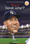 Who is Derek Jeter? by Herman, Gail