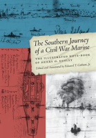 The Southern Journey of a Civil War Marine by Authors, Various