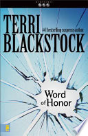 Word of honor by Blackstock, Terri