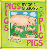 Pigs by Gibbons, Gail
