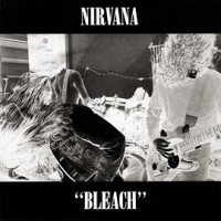 Bleach by Nirvana (Musical group)
