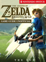 The Legend of Zelda Breath of The Wild Nintendo Switch Game Guide Unofficial by Yuw, The