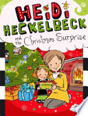 Heidi Heckelbeck and the Christmas surprise by Coven, Wanda