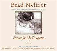 Heroes for My Daughter by Meltzer, Brad