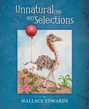 Unnatural selections by Edwards, Wallace