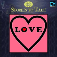 Stories To Tale Vol. 14: Love by CueHits