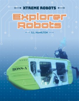 Explorer Robots by Hamilton, S. L