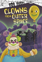 Clowns from Outer Space by Dahl, Michael