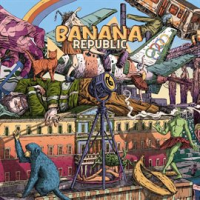 Banana Republic by Various Artists