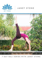 My Yoga: 7 Day Bali Series with Janet Stone - Season 1 by Gaiam