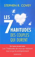 Les 7 habitudes des couples qui durent by Covey, Stephen R