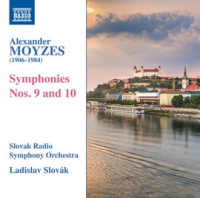 Moyzes: Symphonies Nos. 9 & 10 by Slovak Radio Symphony Orchestra