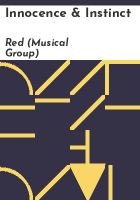 Innocence & instinct by Red (Musical group)