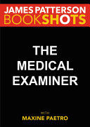The medical examiner by Patterson, James