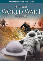 Why_Did_World_War_I_Happen_