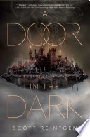 A door in the dark by Reintgen, Scott