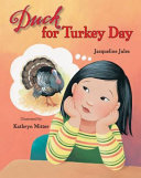 Duck for Turkey Day by Jules, Jacqueline
