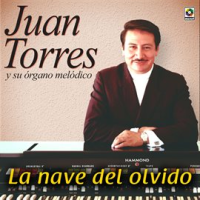 La Nave Del Olvido by Juan Torres