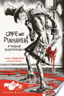 Crime and punishment by Dostoevsky, Fyodor