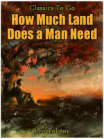 How Much Land Does a Man Need? by Tolstoy, Leo