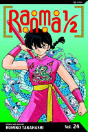 Ranma 1/2. Vol. 24 by Takahashi, Rumiko