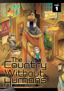 The country without humans by Iwatobineko