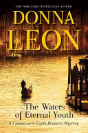 The waters of eternal youth by Leon, Donna