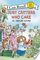 Just critters who care by Mayer, Mercer