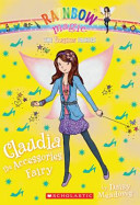 Claudia the accessories fairy by Meadows, Daisy