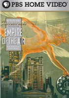Ken Burns: Empire of the Air: The Men Who Made Radio by Burns, Ken