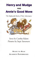 Henry and Mudge and Annie's good move by Rylant, Cynthia