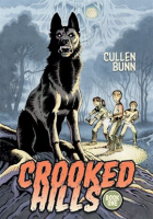 Crooked Hills by Bunn, Cullen