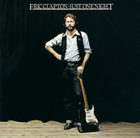 Just one night by Eric Clapton
