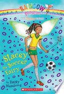 Stacey the soccer fairy by Meadows, Daisy