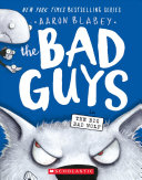 The Bad Guys in The big bad wolf by Blabey, Aaron