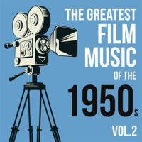 The_Greatest_Film_Music_of_the_1950s__Vol__2