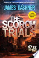 The Scorch trials by Dashner, James