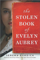 The stolen book of Evelyn Aubrey by Burdick, Serena