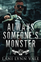 Always someone's monster by Vale, Lani Lynn