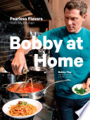 Bobby at home by Flay, Bobby