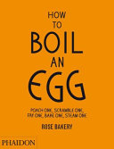 How_to_boil_an_egg___poach_one__scramble_one__fry_one__bake_one__steam_one