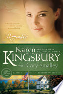 Remember by Kingsbury, Karen