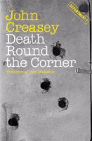 Death Round the Corner by Creasey, John